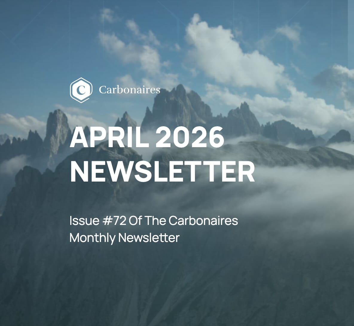 Carbonaires Monthly Newsletter — Issue #72, April 2026