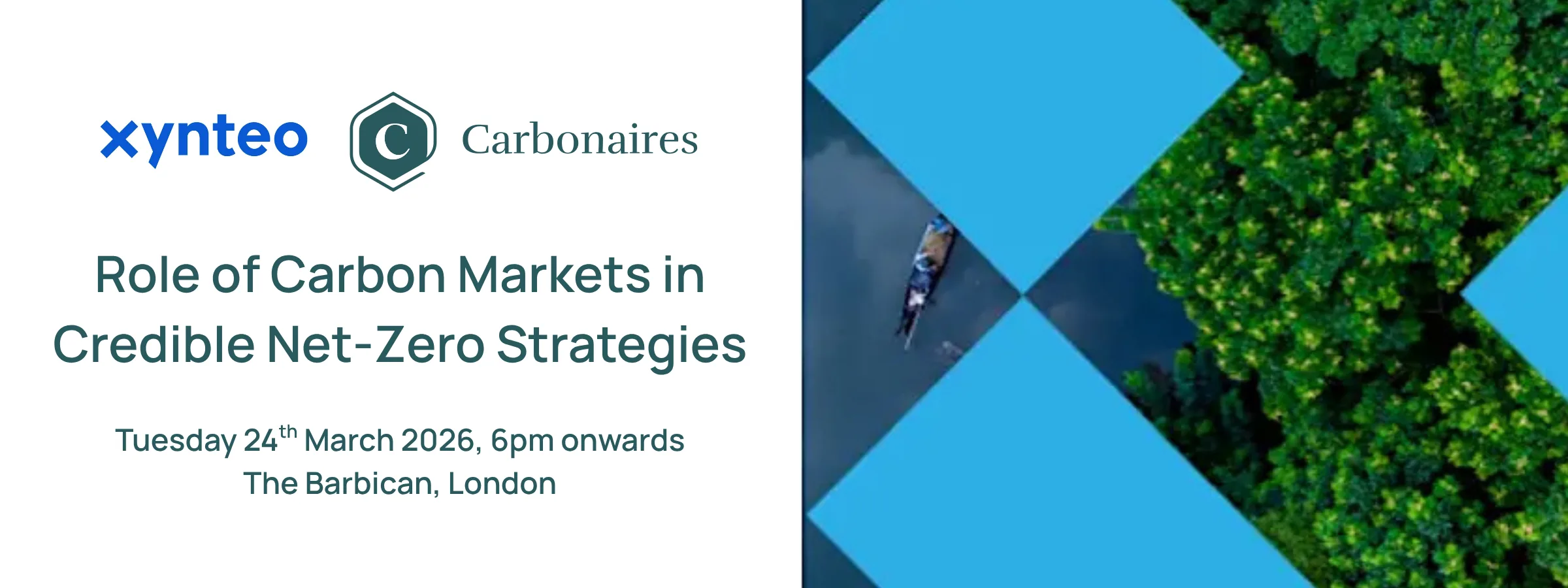 Xynteo and Carbonaires present: Role of Carbon Markets in Credible Net-Zero Strategies — 14 April 2026 at The Barbican